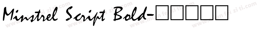 Minstrel Script Bold字体转换